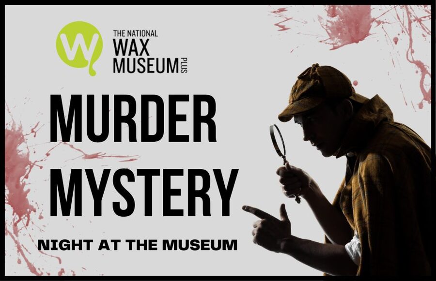 Dublin: Murder Mystery at the National Wax Museum - Following clues through the museum